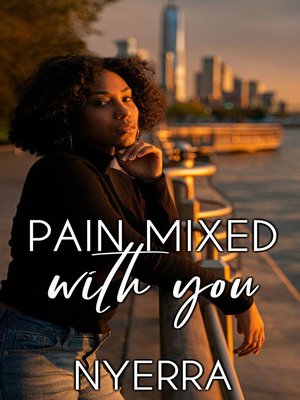 cover image of Pain Mixed With You